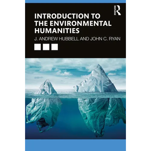 Introduction to the Environmental Humanities