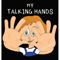 My talking hands