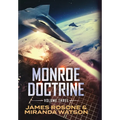 Monroe Doctrine: Volume III