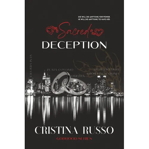 Sacred Deception: A Marriage of Convenience, Mafia Dark-Romance