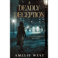 A Deadly Deception