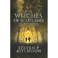 The Witches of Scotland: The Dream Dancers: Akashic Chronicles Book 5