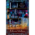 Last Dance Before Dawn: A Mystery