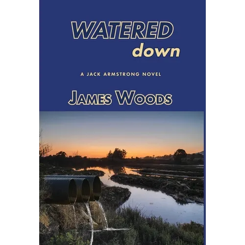 Watered down