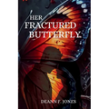 Her Fractured Butterfly