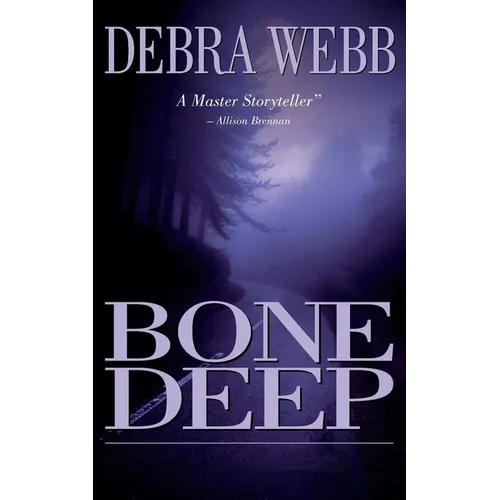 Bone Deep