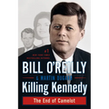 Killing Kennedy: The End of Camelot