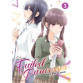 Failed Princesses Vol. 3