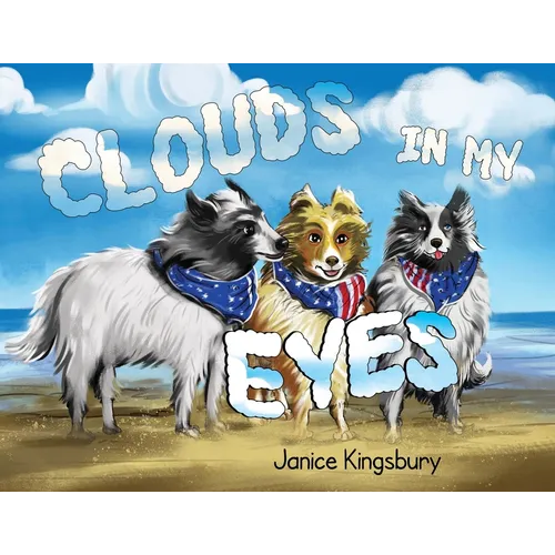 Clouds in my Eyes