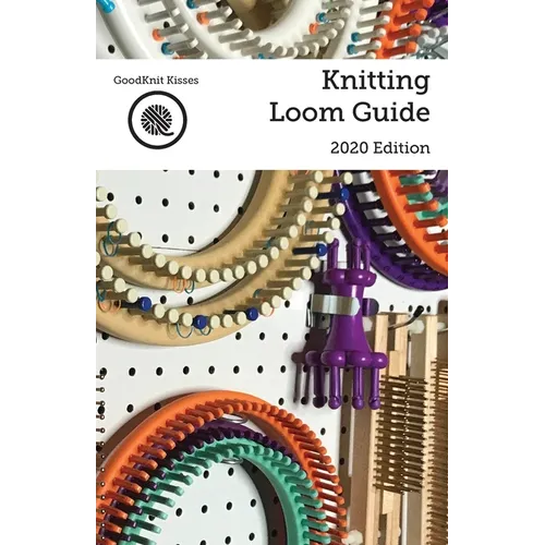 Knitting Loom Guide