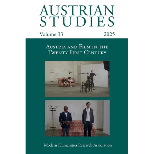 Austrian Studies Vol. 33: Austria and Film in the Twenty-First Century