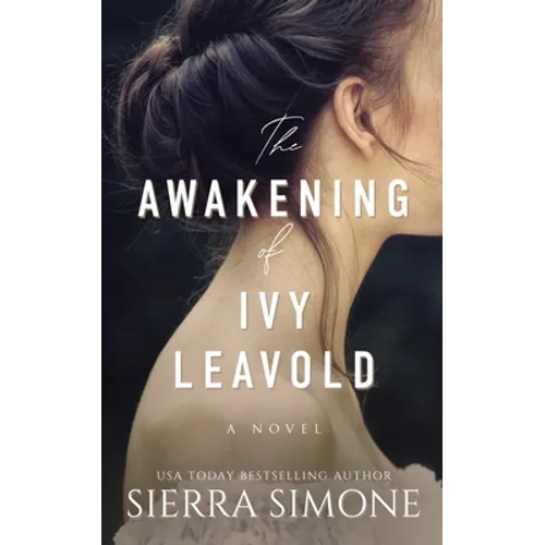 The Awakening of Ivy Leavold