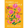 Flores and Miss Paula