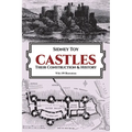 Castles: Their Construction and History