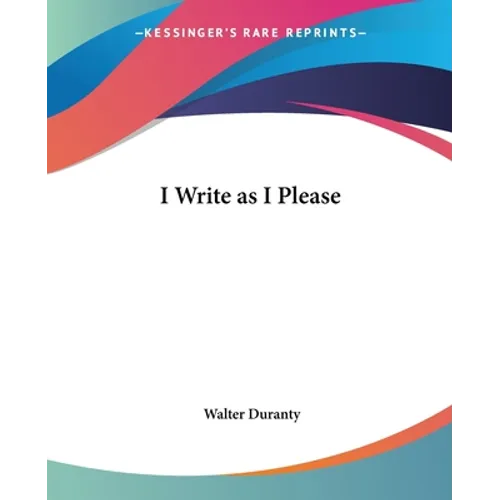 I Write as I Please