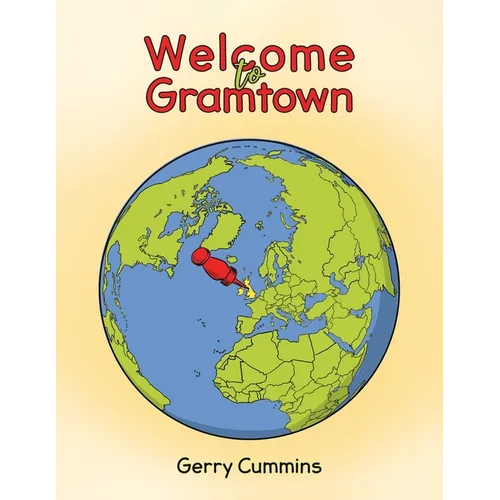Welcome to Gramtown