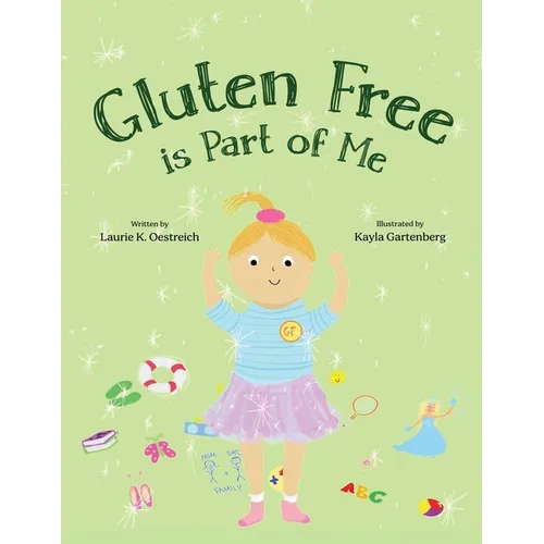 Gluten Free is Part of Me