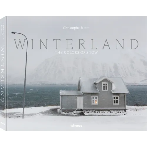 Winterland: The Colors of Snow