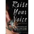 Raise Your Voice