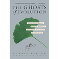 The Ghosts of Evolution Nonsensical Fruit, Missing Partners, and Other Ecological Anachronisms