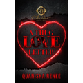 A Thug Love Letter: An Urban Romance