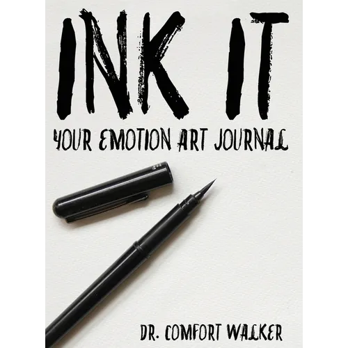 Ink It: Your Emotion Art Journal