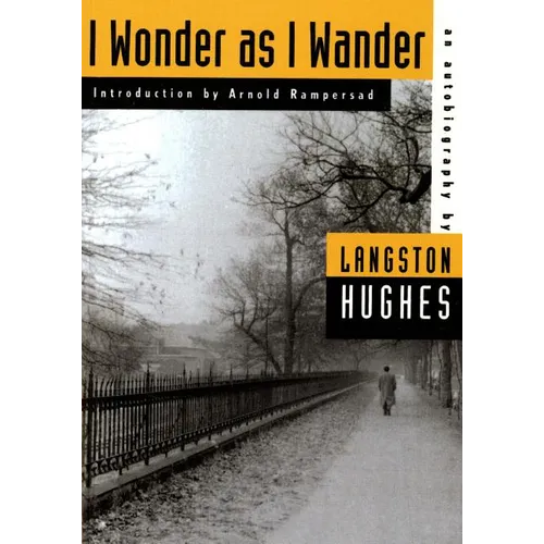 I Wonder as I Wander: An Autobiographical Journey