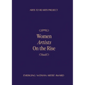 Women Artists On The Rise: Featuring selected artists of Emerging Woman Artist Award 2024 Fall Edition