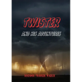 Twister and His Adventures