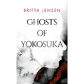 Ghosts of Yokosuka