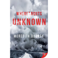 Whereabouts Unknown