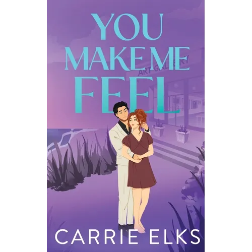 You Make Me Feel
