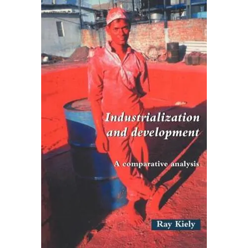 Industrialization and Development: An Introduction