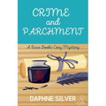 Crime and Parchment: A Rare Books Cozy Mystery
