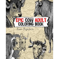 Epic Cow Adult Coloring Book