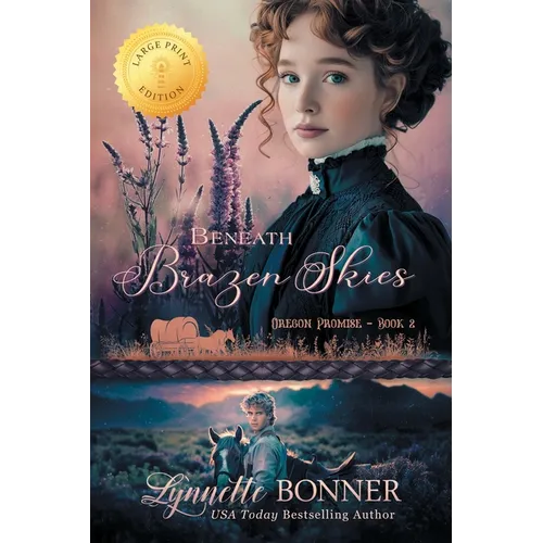 Beneath Brazen Skies, Large Print Edition