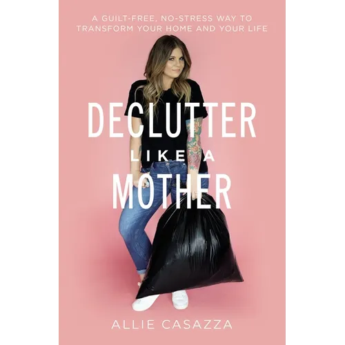 Una Declutter Like a Mother Softcover