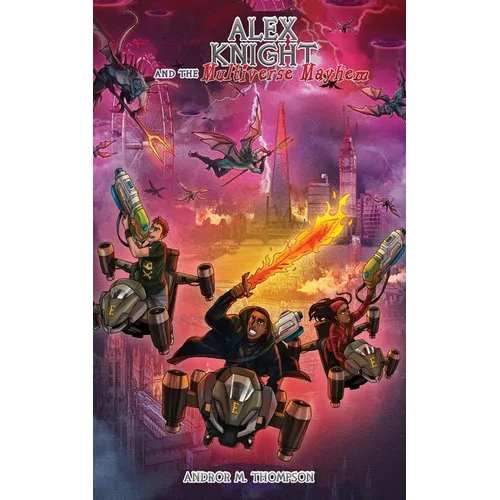 Alex Knight and the Multiverse Mayhem