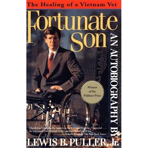 Fortunate Son: The Healing of a Vietnam Vet