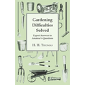 Gardening Difficulties Solved - Expert Answers to Amateur's Questions