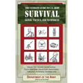 The Ultimate Guide to U.S. Army Survival: Skills, Tactics, and Techniques