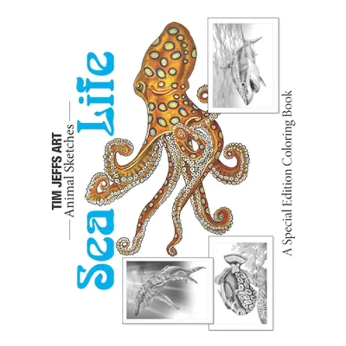 Sea Life: A Special Edition Coloring Book