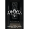 Tenpenny Dreadfuls