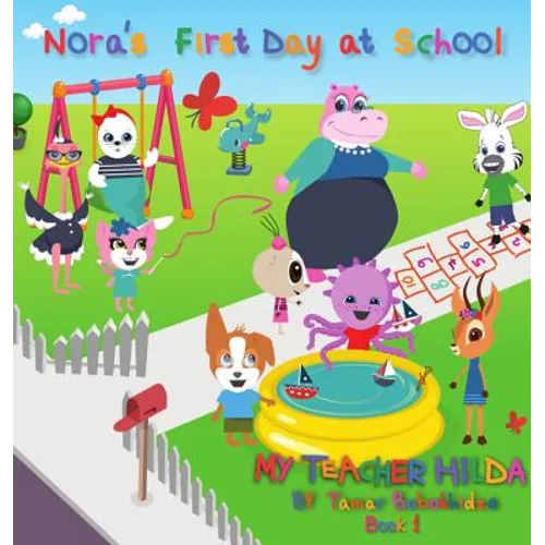 Nora's First Day at School