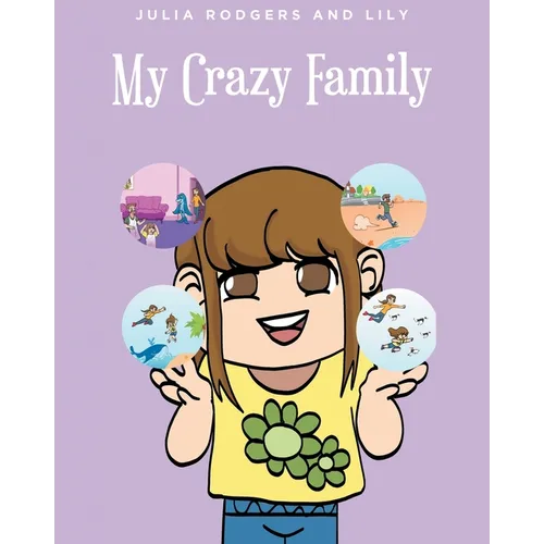 My Crazy Family