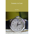 Luxury to Last