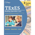 TExES Reading Specialist (151) Study Guide: Exam Prep with 2 Full-Length Practice Tests for the Texas Examinations of Educator Standards [3rd Edition]