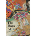 The Bouvier Affair: A True Story