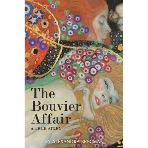 The Bouvier Affair: A True Story