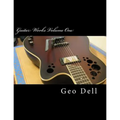 Guitar Works Volume One: Finish Work